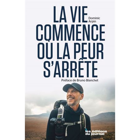 La vie commence où la peur s'arrête