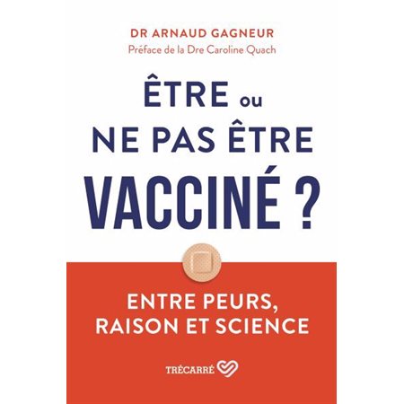 Être ou ne pas être vacciné?