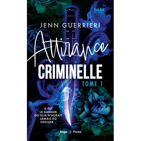 Attirance criminelle #1