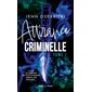 Attirance criminelle #1