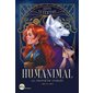 Humanimal #2 La prophétie oubliée