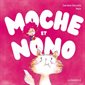 Moche et Nono Moche et Nono
