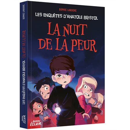 Les enquêtes d'Anatole Bristol : La nuit de la peur