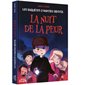 Les enquêtes d'Anatole Bristol : La nuit de la peur