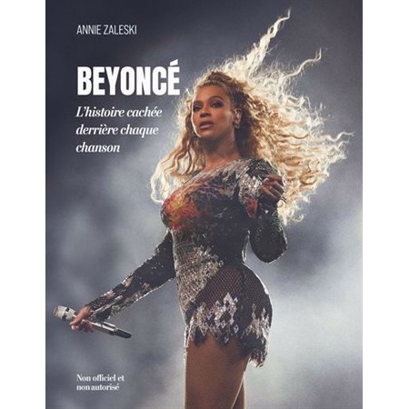 Beyoncé : L'histoire cachée derrière chaque chanson