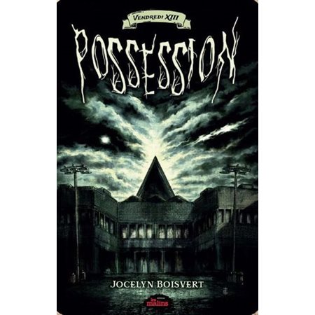 Vendredi 13 : Possession