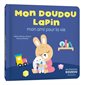 Mon doudou lapin : mon ami pour la vie, Les histoires doudou