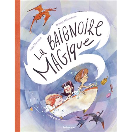 La baignoire magique