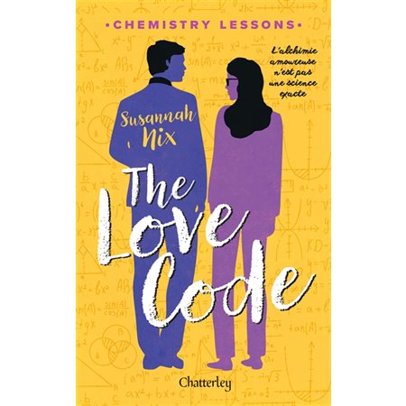 Chemistry lessons #1 The love code