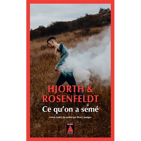 Ce qu'on a semé