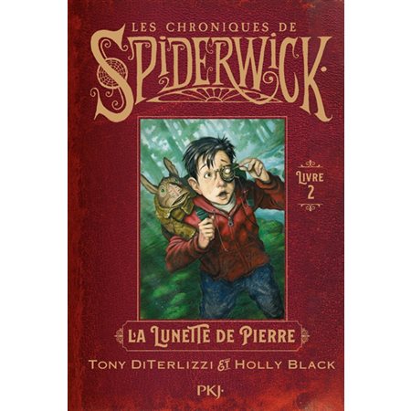 Les chroniques de Spiderwick #2 La lunette de pierre