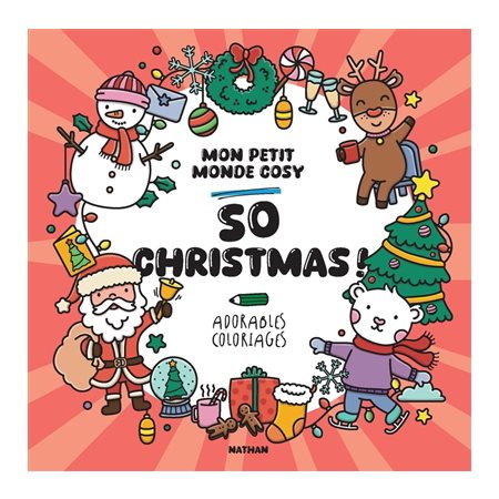 Mon petit monde cosy : So Christmas!