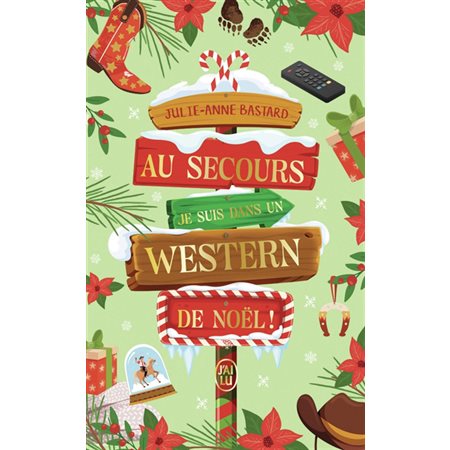 Au secours, je suis dans un western de Noël !, J'ai lu. Pour elle