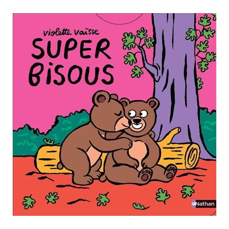 Super bisous