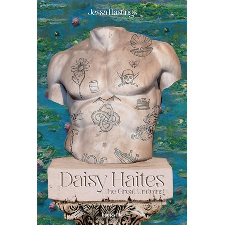 Daisy Haites : the great undoing, Magnolia Parks, 4 Daisy Haites : the great undoing, Magnolia Parks, 4