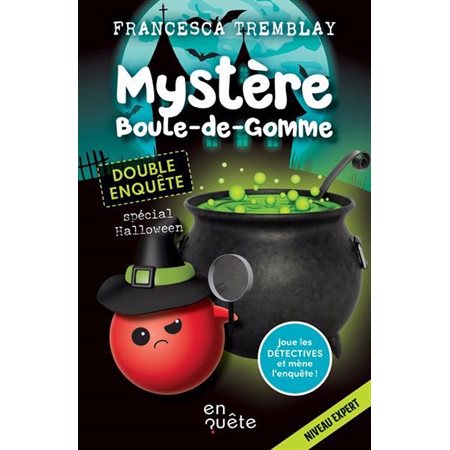 Mystère et Boule-de-Gomme : Double enquête spécial Halloween