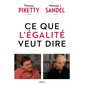 Ce que l'égalité veut dire Ce que l'égalité veut dire