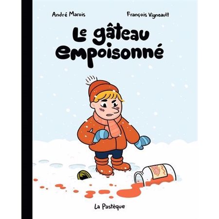 Le gâteau empoisonné