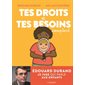 Tes droits et tes besoins comptent Tes droits et tes besoins comptent