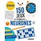150 jeux pour stimuler ses neurones