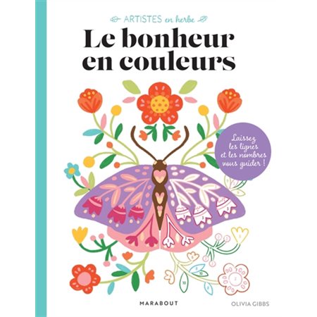 Le bonheur en couleurs