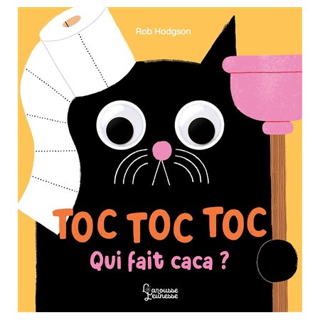 Toc toc toc, qui fait caca ?