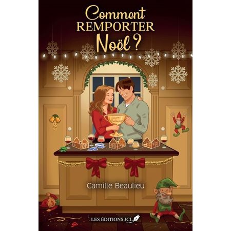 Comment remporter Noël ?