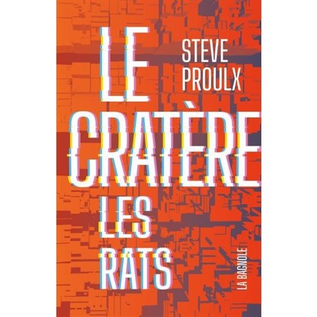 Le cratère #4 Les rats