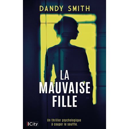La mauvaise fille