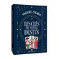 Les clés de votre destin
