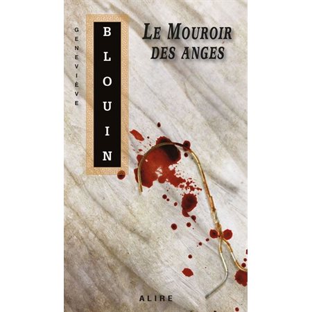 Le Mouroir des anges