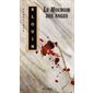 Le Mouroir des anges