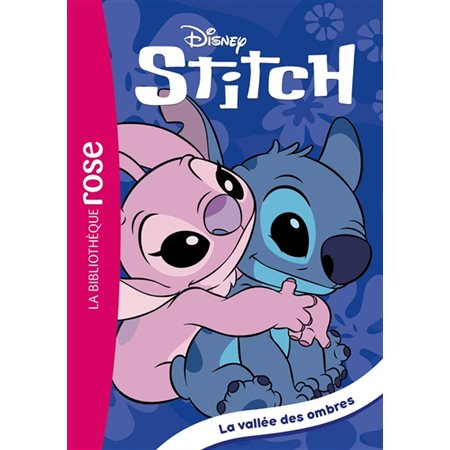 Stitch ! #17La vallée des ombres