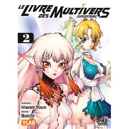 Le livre des multivers : Superstring #2
