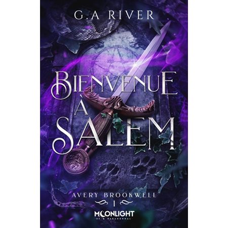 Avery Brookwell #1 Bienvenue à Salem