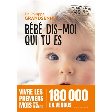 Bébé dis-moi qui tu es