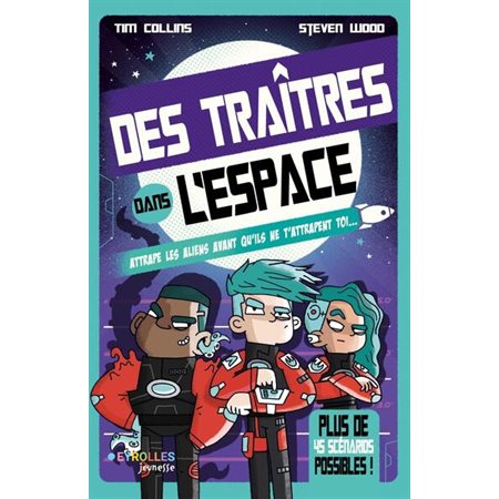 Des traîtres dans l'espace