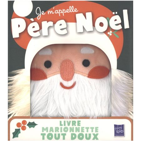 Je m'appelle Père Noël