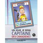 Un jour, je serai capitaine des Canadiens!