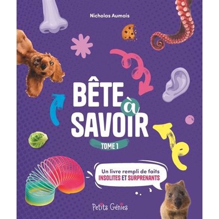 Bête à savoir #1