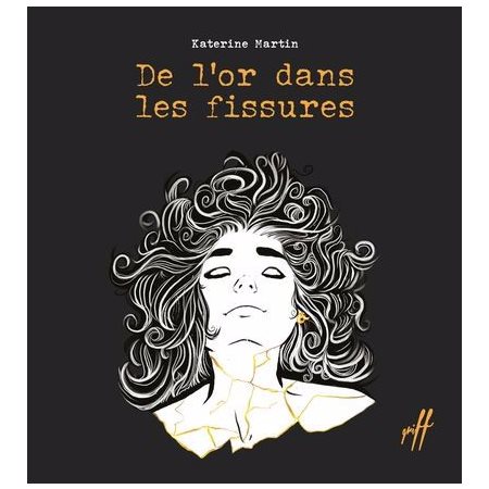 De l'or dans les fissures