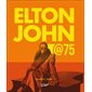 Elton John @75
