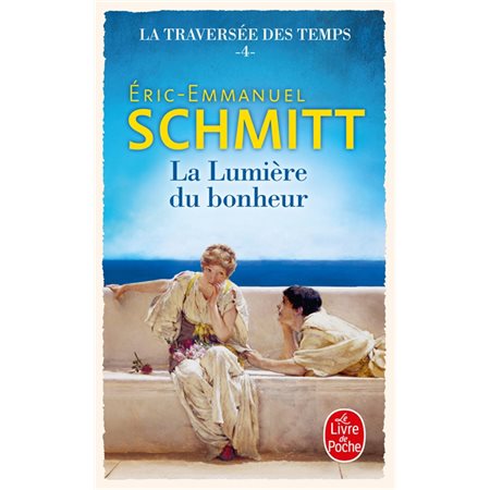 La traversée des temps #4 La lumière du bonheur
