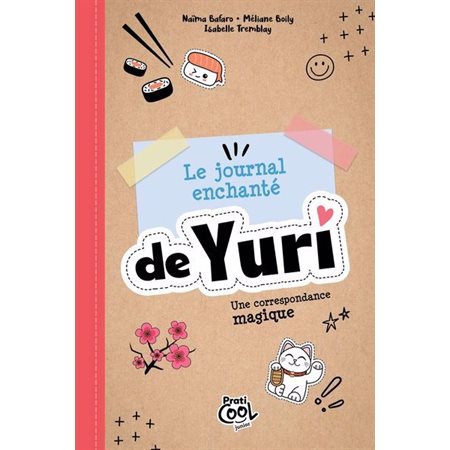 Le journal enchanté de Yuri #2 Une correspondance magique