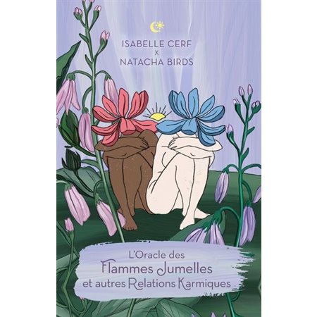 L'oracle des flammes jumelles et autres relations karmiques