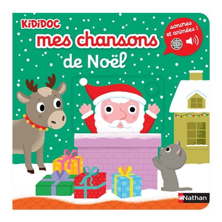 Mes imagiers animés sonores Kididoc : Mes chansons de Noël Mes imagiers animés sonores Kididoc : Mes chansons de Noël