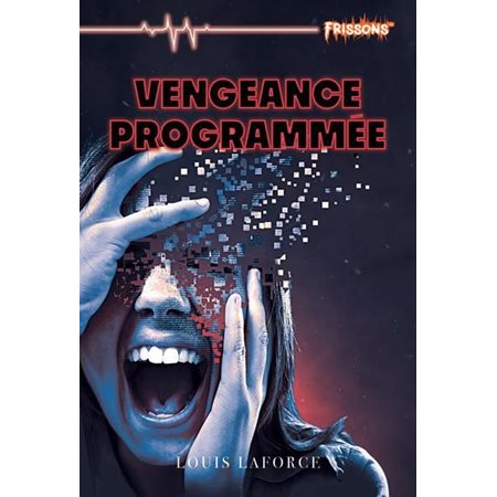 Vengeance programmée