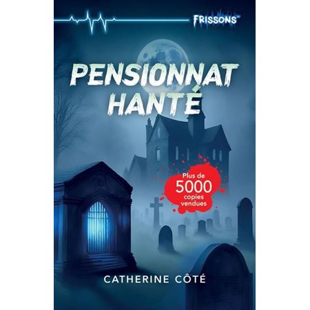 Pensionnat hanté