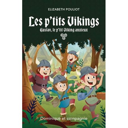 Gustav, le p'tit Viking anxieux