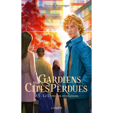 Gardiens des cités perdues #5 Le livre des révélations,